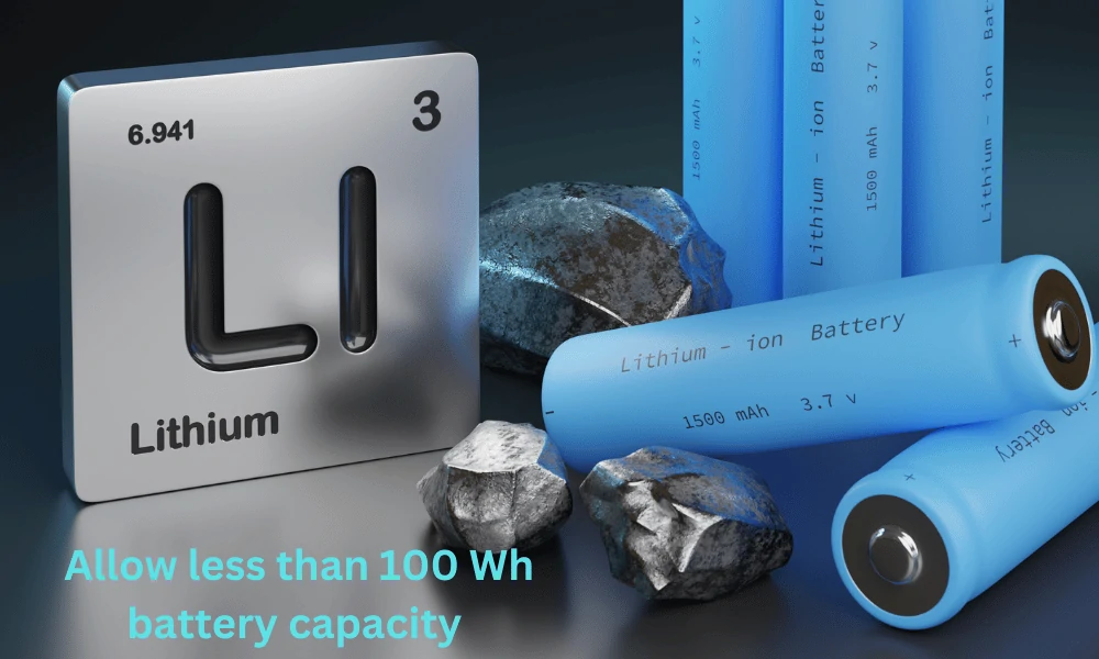 Restriction of Lithum ion batteries